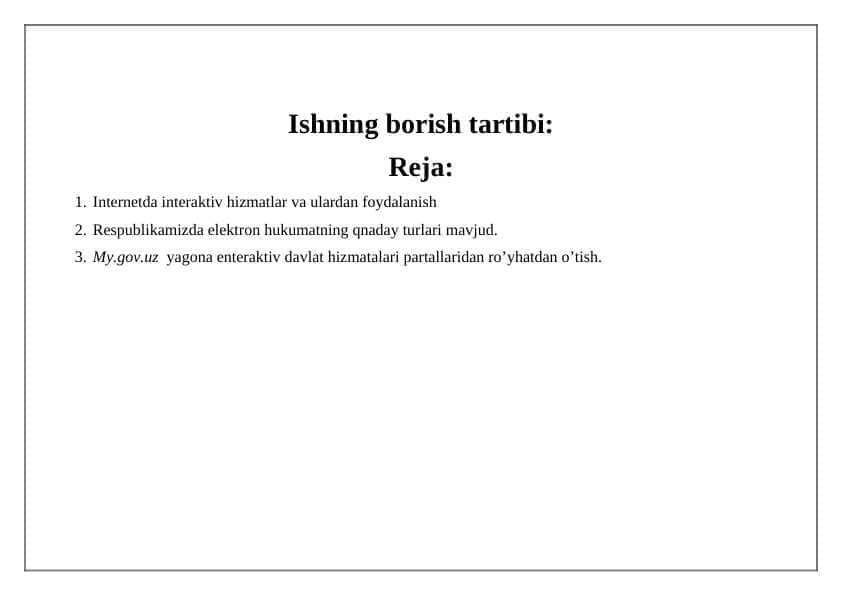 Ishning borish tartibi