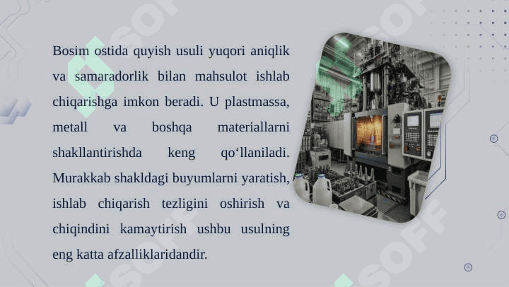 Bosim ostida quyish usulining afzalliklari va kamchiliklari 7
