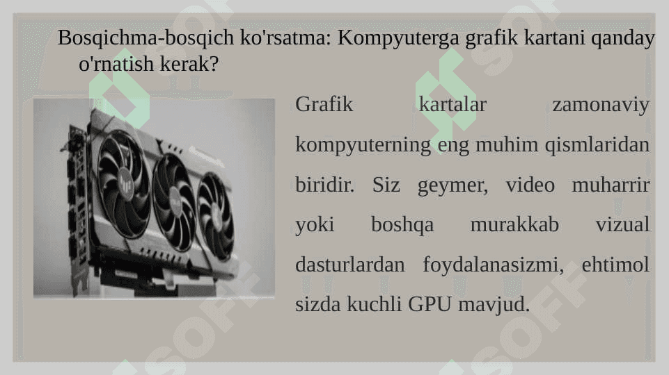 Videokartani o‘rnatish va ishlatish 2