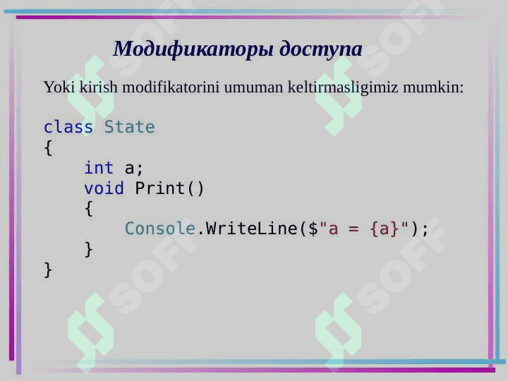 Модификаторы доступа(kirish modifikatorlari ) 5