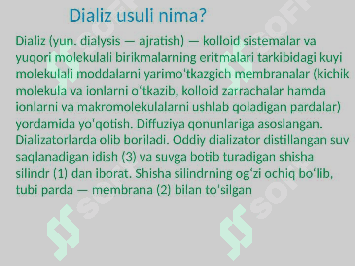 Kolloid sistemalarni tozalash usullari . Dializ va gemodializ 3