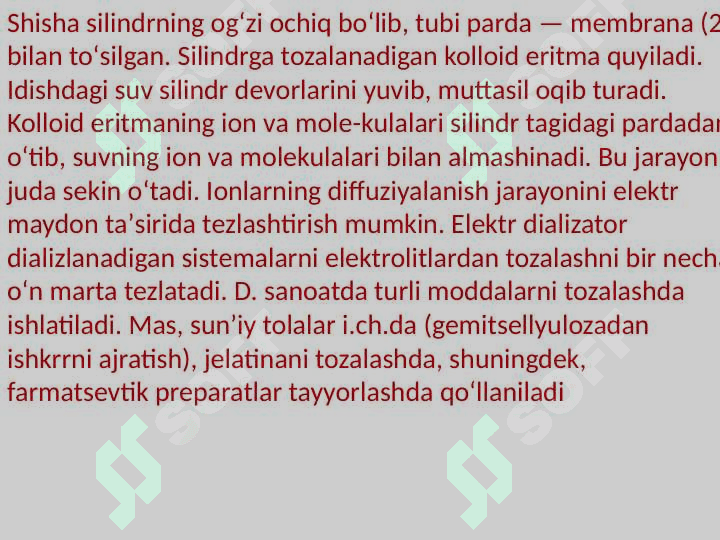 Kolloid sistemalarni tozalash usullari . Dializ va gemodializ 4