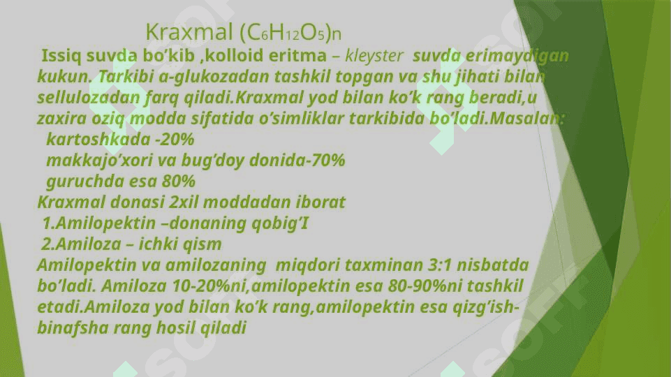 Polisaxaridlar . Kraxmal . Selluloza 4
