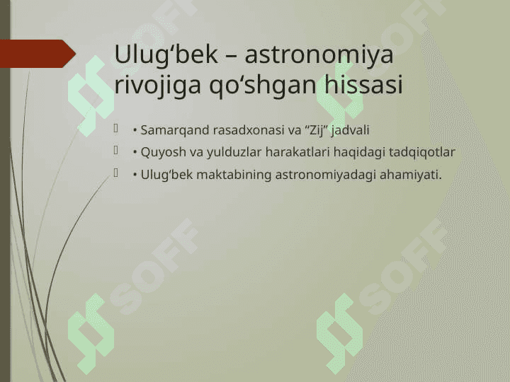 O‘rta Osiyo allomalarining tabiiy fanlarining shakllanishi va rivojlanishi 7