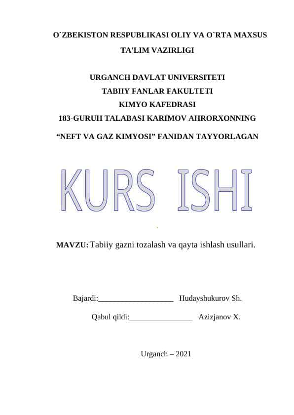 Tabiiy gazni tozalash va qayta ishlash usullari