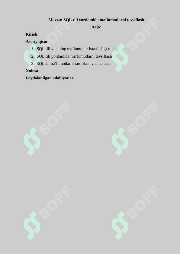 SQL tili yordamida ma’lumotlarni tavsiflash 2