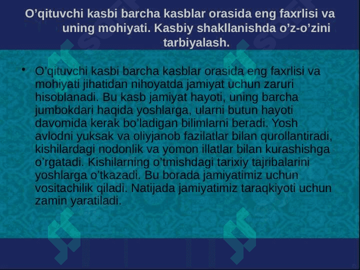 Pedagogning kasbiy shakllanishida o‘z-o‘zini tarbiyalash ahamiyati 3