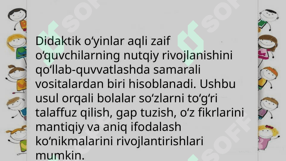 Aqli zaif o‘quvchilarning nutqini didaktik o‘yinlar orqali rivojlantirish 3