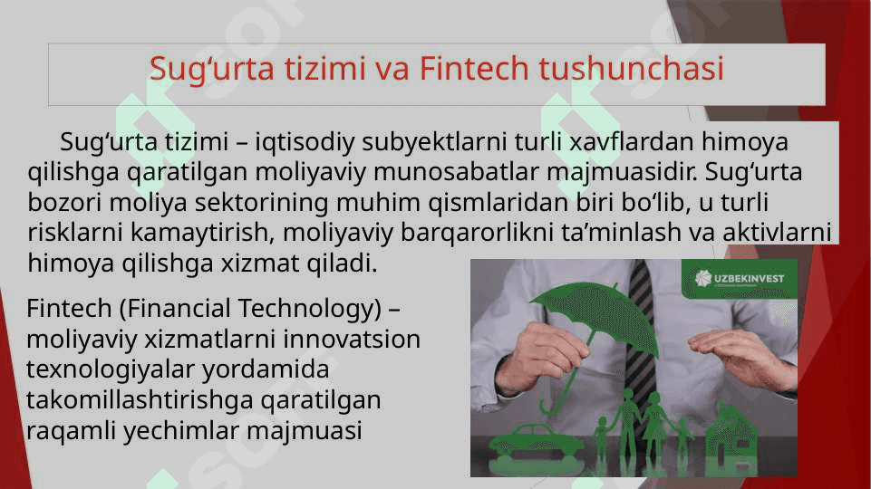 Sug’urta sohasida Fintech ishlanmalari 2