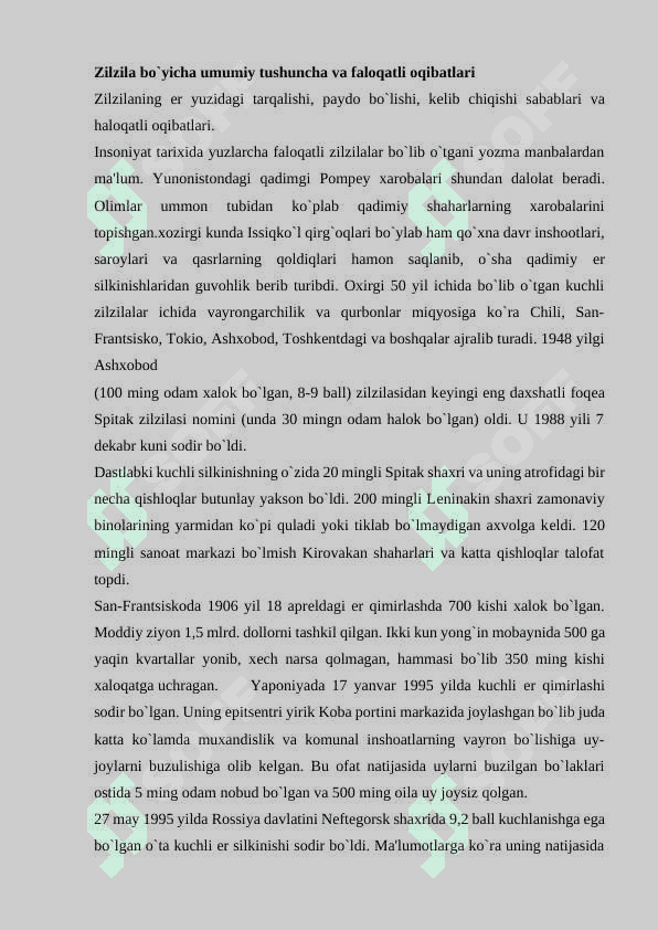 Seysmik hodisalar va zilzila. Zil zila va uning paydo bo‘lishi turlari 2