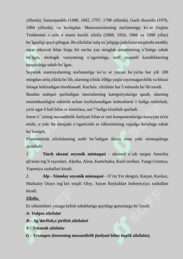 Seysmik hodisalar va zilzila. Zil zila va uning paydo bo‘lishi turlari 4