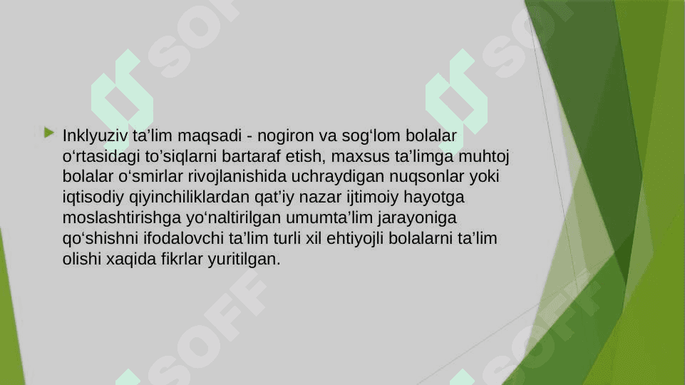 inklyuziv ta'limga bo'lgan ehtiyoj 4