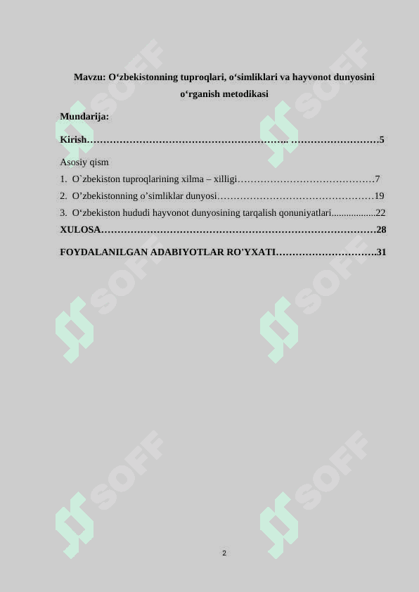 Oʻzbekistonning tuproqlari, oʻsimliklari va hayvonot dunyosini oʻrganish metodikasi 2