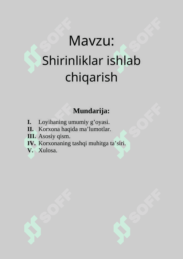 Shirinlik ishlab chiqarish loyihasi 2