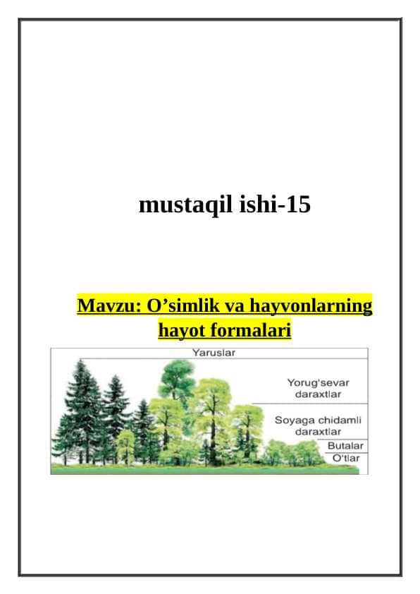 O’simlik va hayvonlarning hayot formalari