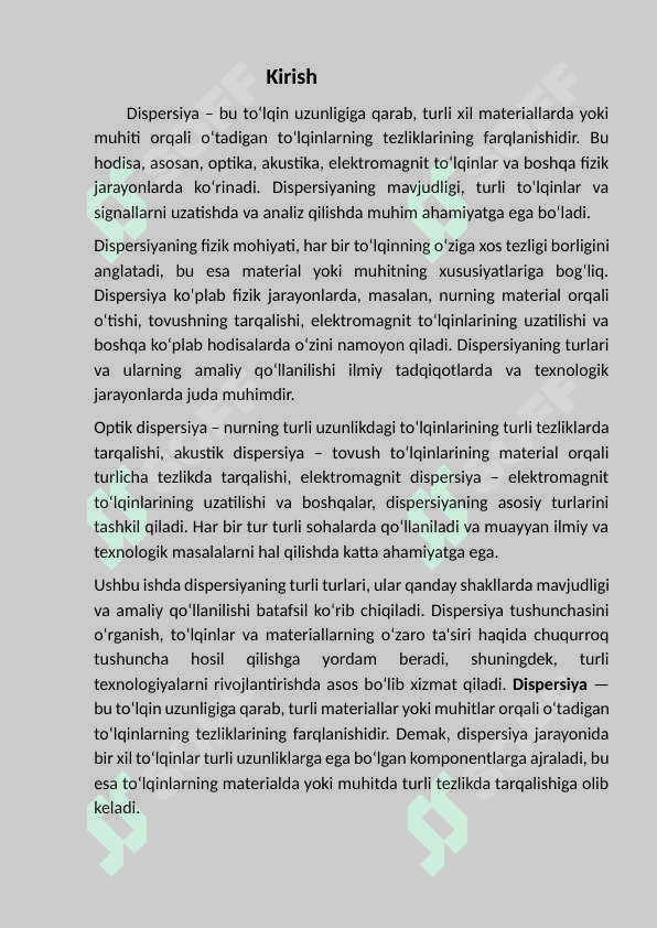 Dispersiya. Dispersiyalar turlari. 2