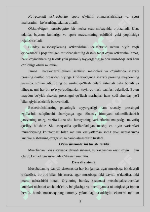 Basketbol o‘yinida musobaqa turlari 8
