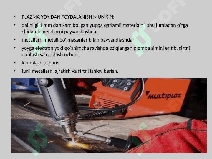 Plazmali kesish, payvandlash va qoplamali qoplash qurilmalari 8