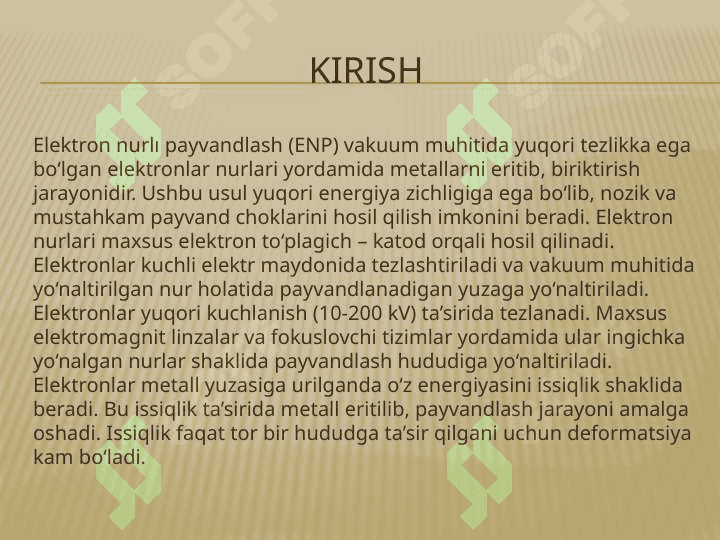 Elektron nurli va lazerli payvandlash qurilmalari 2
