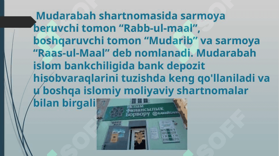 mudarabaga shariat talablari . mudarabada aqsh standartlari. mudarabani islomiy sanoatda qo’llash 3