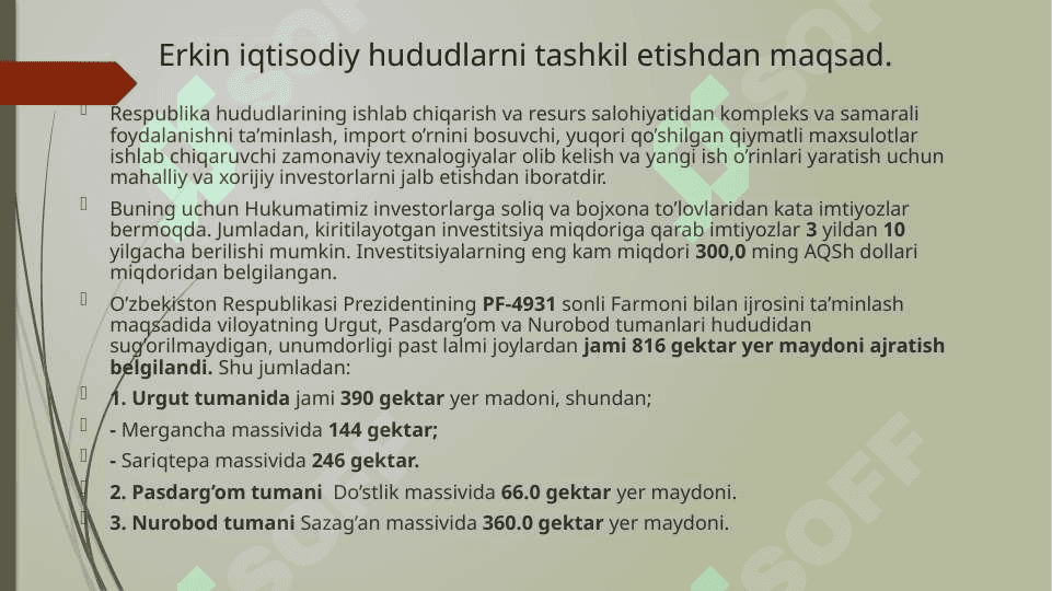 Erkin iqtisodiy hududlarni tashkil etish maqsadlari 4