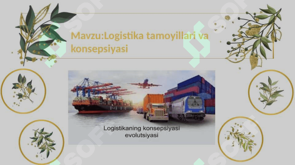 Logistika tamoyillari va konsepsiyasi 2
