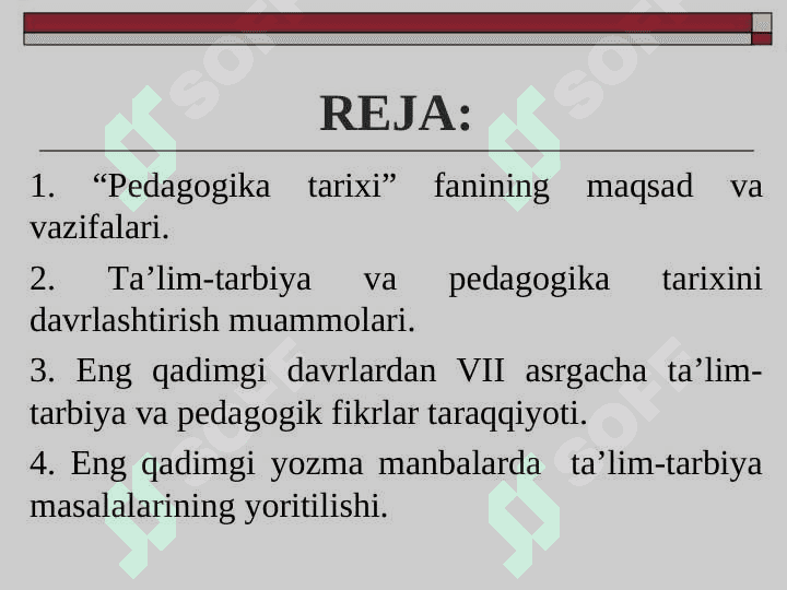 Pedagogika tarixi fan sifatida. Eng qadimgi davrlardan VII asrgacha ta’lim-tarbiya va pedagogik fikrlar 2