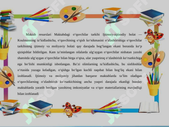 PIRLS tadqiqotida so‘rovnomalarning qamrov doirasida maktab muhiti 4
