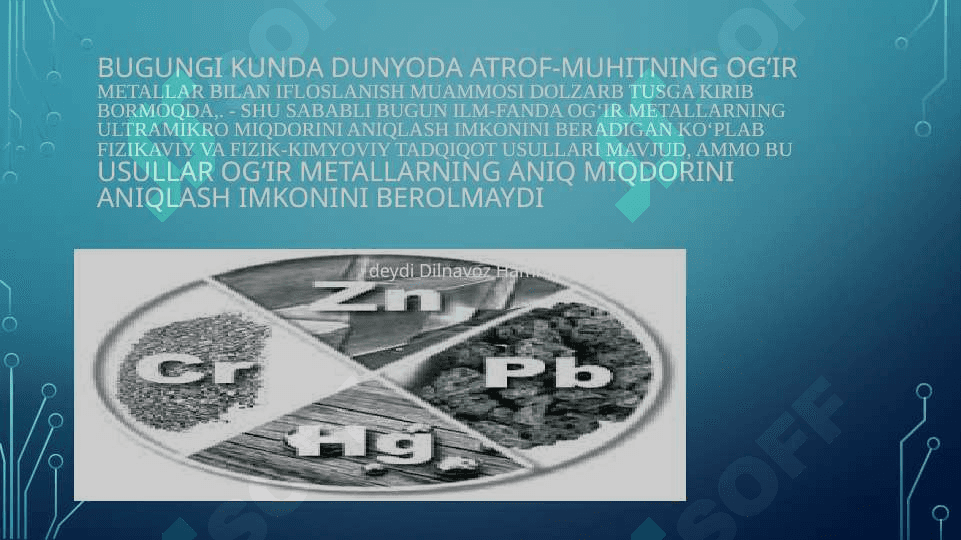 TUPROQDAGI OG’IR METALLAR 2