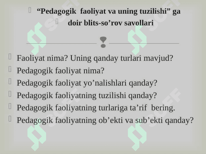 Pedagogik mahoratning asosiy tarkibiy qismlari 4