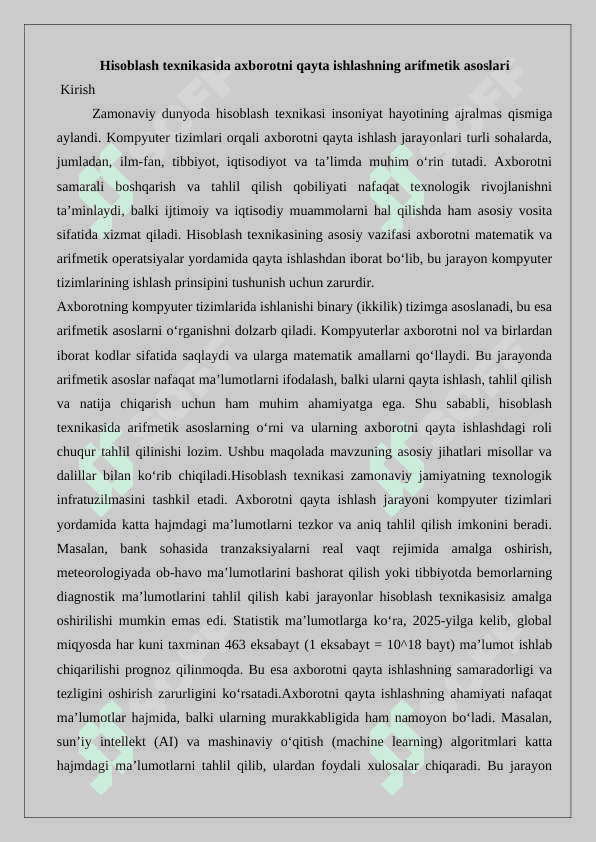 Hisoblash texnikasida axborotni qayta ishlashning arifmetik asoslari 25 2