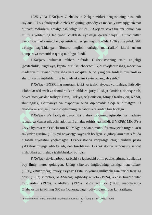 FAYZULLA XO’JAYEVNING O’ZBEK DAVLATCHILIGI TARIXIDA TUTGAN O’RNI 7