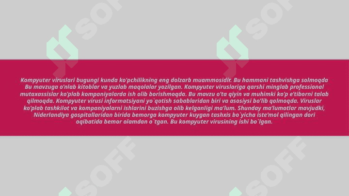 Kompyuter viruslari. Kompyuterni viruslardan himoyalash usullari 3