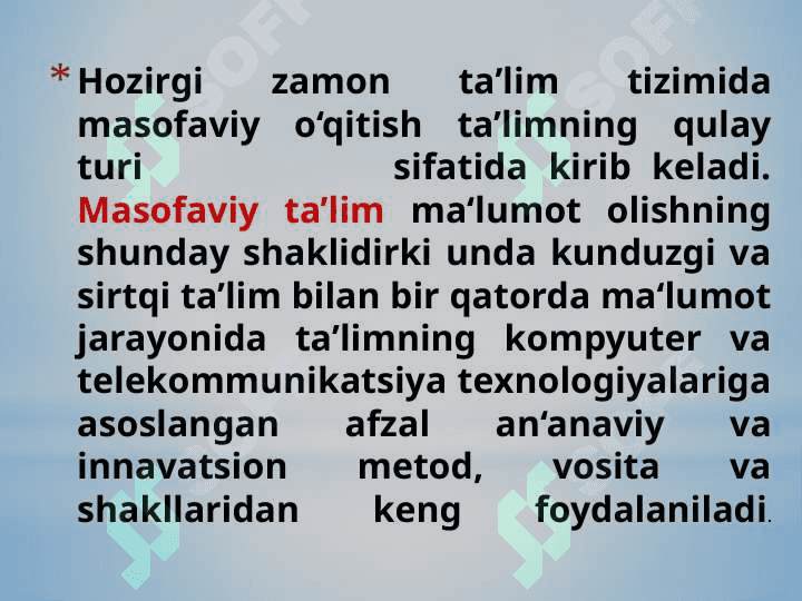 Masofaviy ta`limni rivojlantirish istiqbollari 4