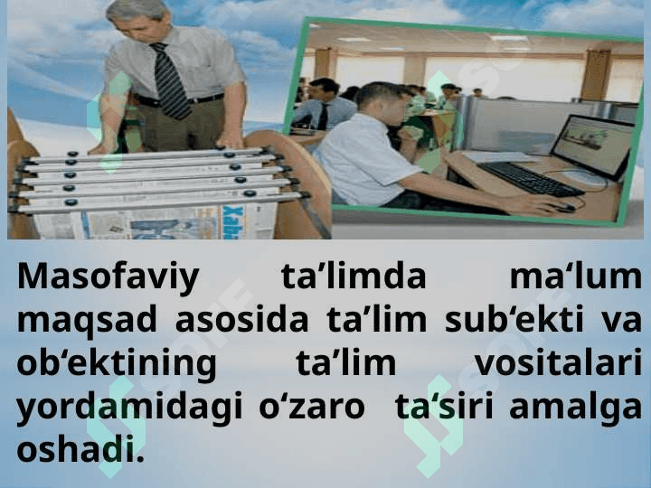 Masofaviy ta`limni rivojlantirish istiqbollari 7