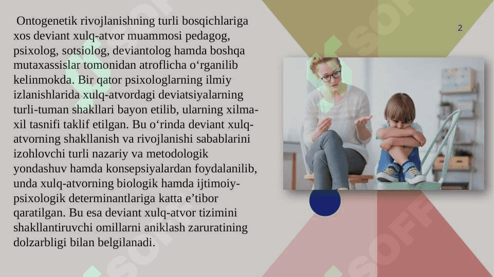 Bolalar va o’smirlarning deviant xulq-atvori psixolog faoliyati yo’nalishlaridan biri sifatida 2