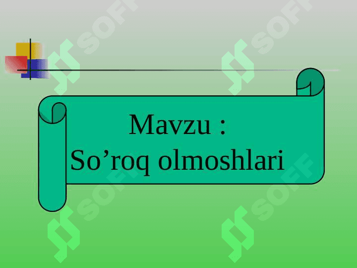 So’roq olmoshlari 2
