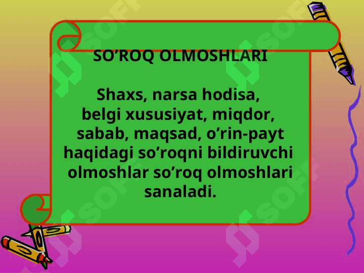 So’roq olmoshlari 7