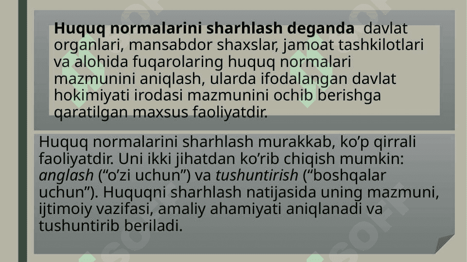 Huquq normalarini sharhlash usullari 4