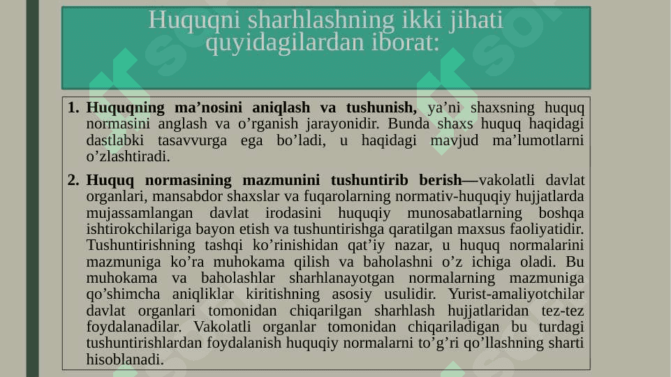 Huquq normalarini sharhlash usullari 6