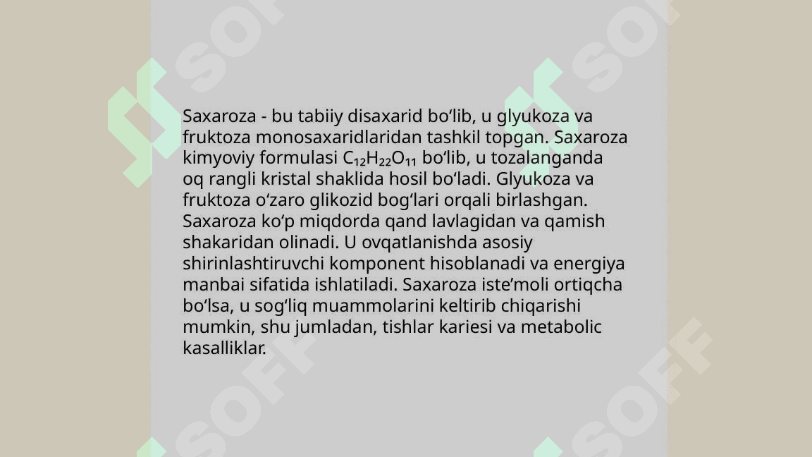 Qaytarmaydigan disaxaridlar : saxaroza va tregaloza 4
