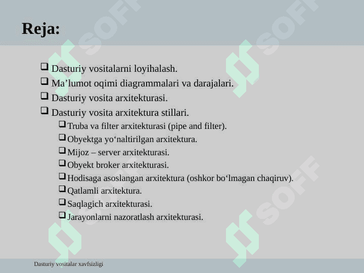Dasturiy vositalar arxitekturasi va loyihalash 2