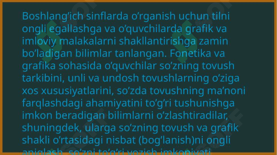 Boshlangʼich taʼlimda ona tilini oʼrganishning mazmuni va vazifalari. 4