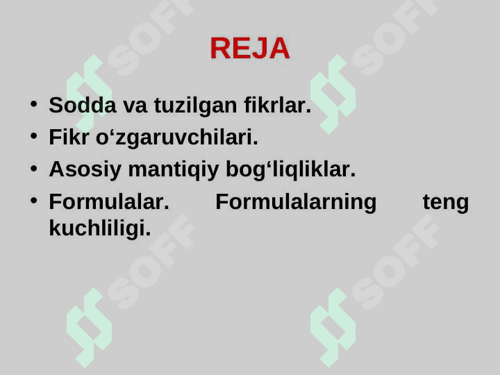 Bul algebrasi. Mulohaza tushunchasi. Mulohazalar ustida ikkilik mantiqiy amallar. 2