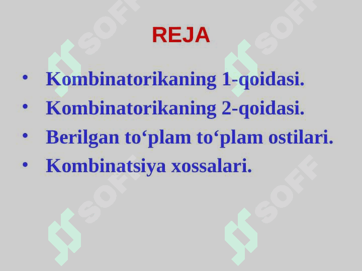 Kombinatorikaning asosiy qoidalari. Guruhlash va uning xossalari. 2
