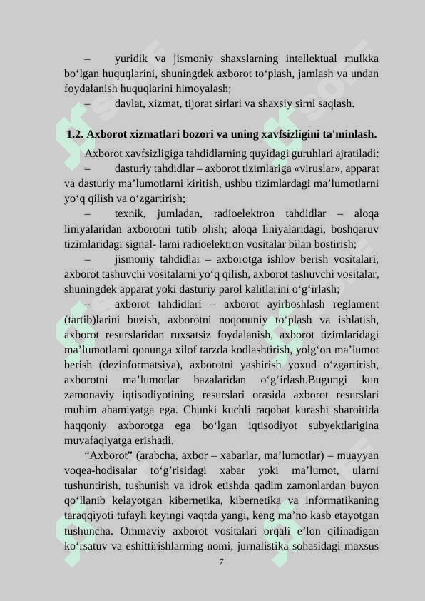 Axborot xavfsizligining mohiyati va unga tahdidlar. Axborot resurslariga tahdidlar 7