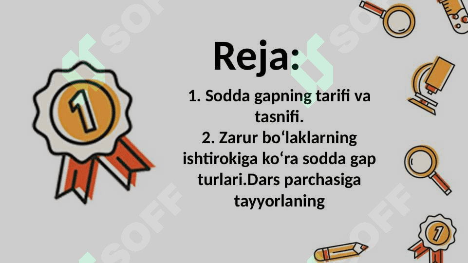 Mavzu: Sodda gapning tarifi va tasnifi. Zarur bo‘laklarning ishtirokiga ko‘ra sodda gap turlari 2