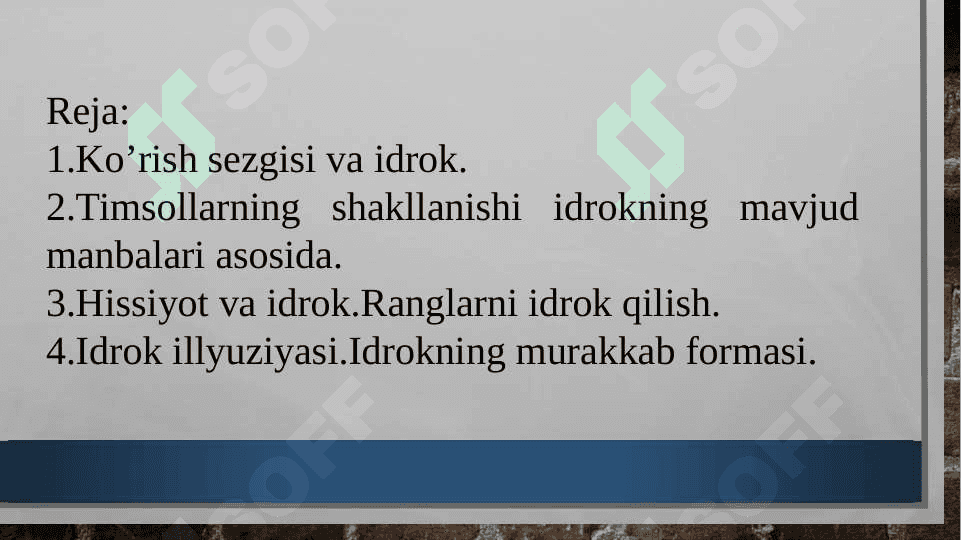 Idrokning murakkab shakllari va ularni o'rganish metodlari 2