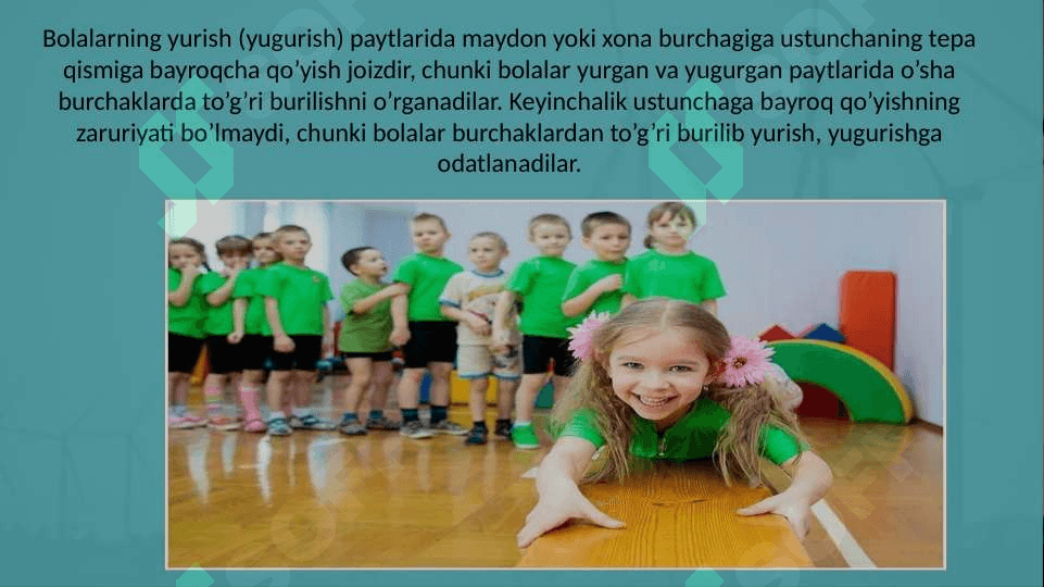 Maktabgacha yoshdagi bolalarni  asosiy harakatlarga o‘rgatish. 7