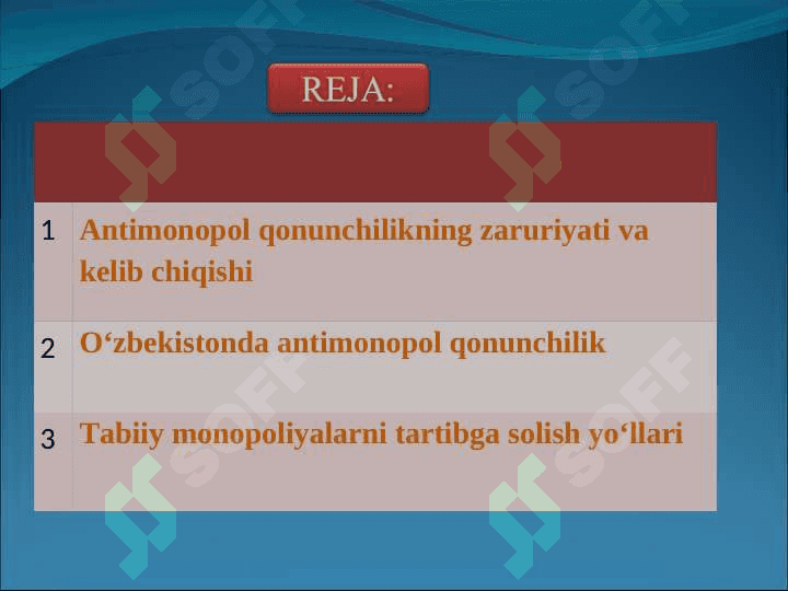 ANTIMONOPOL QONUNCHILIK  VA  TABIIY MONOPOLIYALARNI  TARTIBGA SOLISH 2